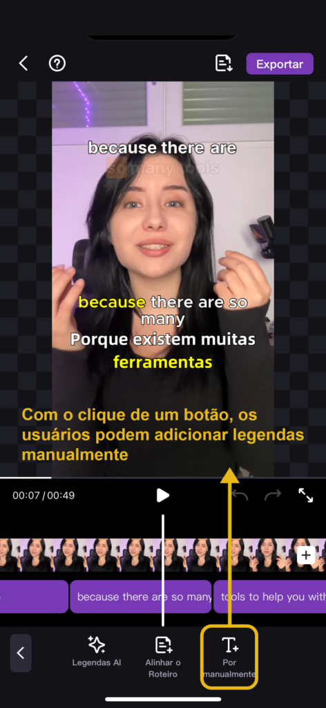 Nesse modo, com o clique de um botão, os usuários podem adicionar legendas manualmente